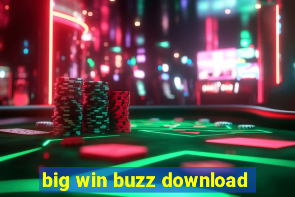 big win buzz download